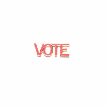 Hot Pink Vote Pin